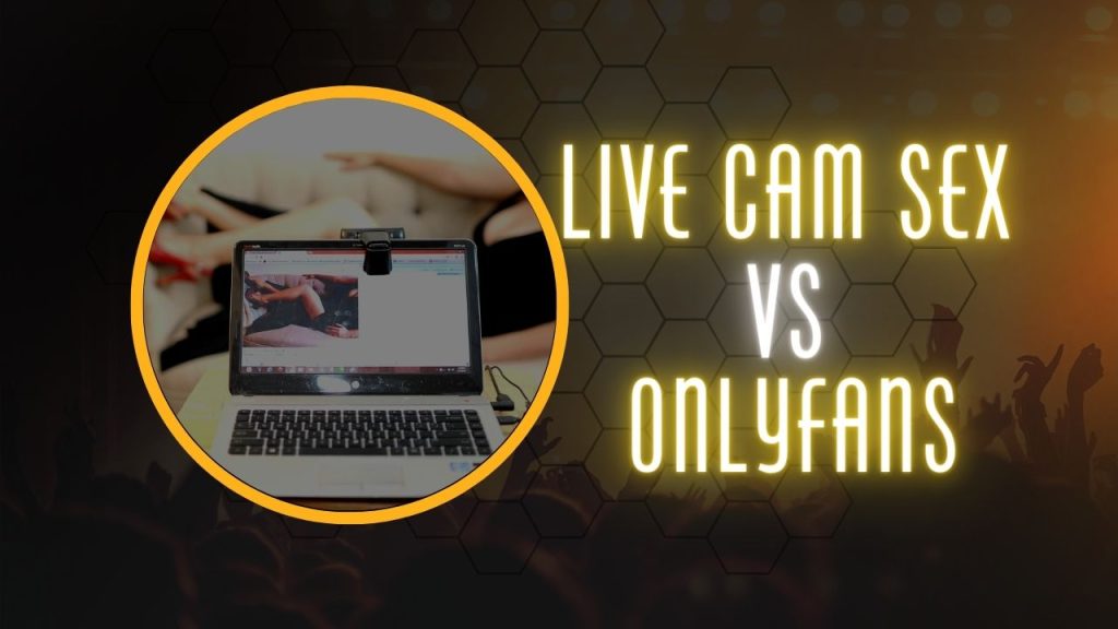live cam vs porn sites
